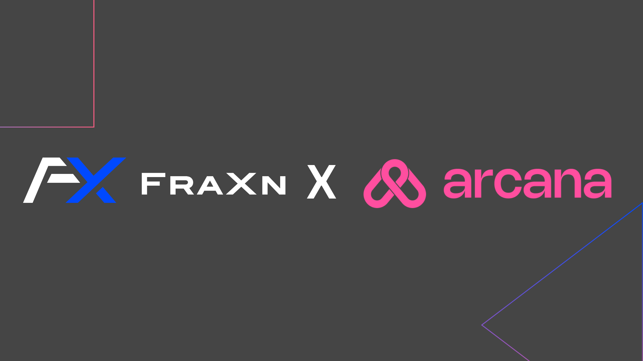 Arcana and Fraxn Partnership